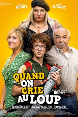 Quand on crie au loup 2019 streaming film